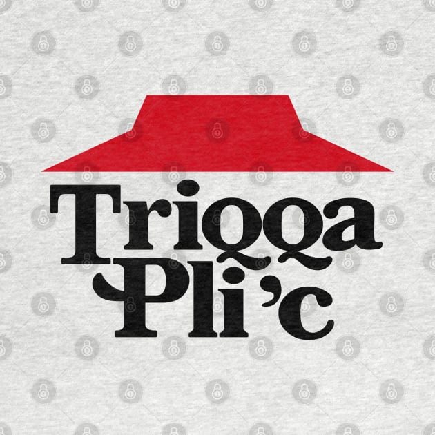 Triqqa Pli'c by WayBack